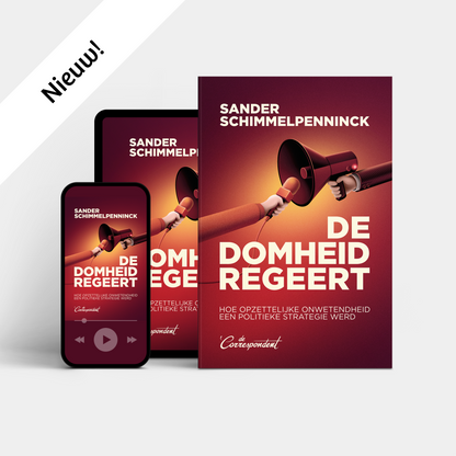 De domheid regeert - Sander Schimmelpenninck