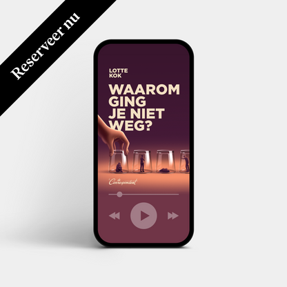 Waarom ging je niet weg? - Lotte Kok