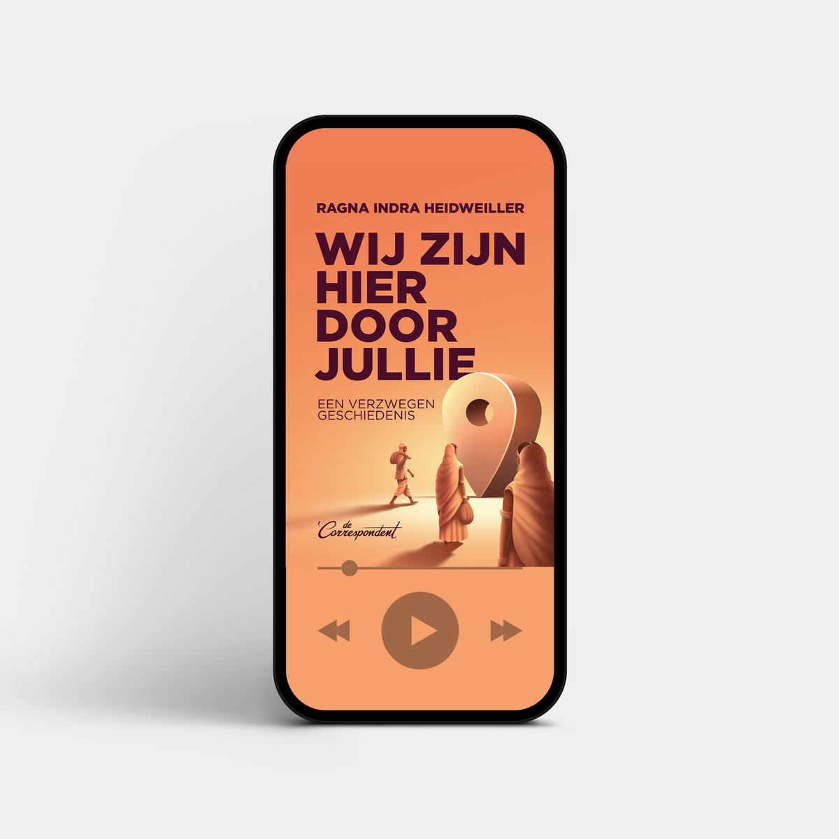 Wij zijn hier door jullie - Ragna Indra Heidweiller