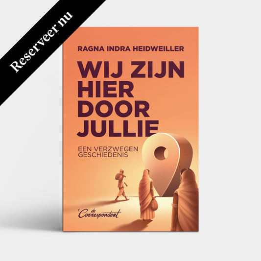 Wij zijn hier door jullie - Ragna Indra Heidweiller