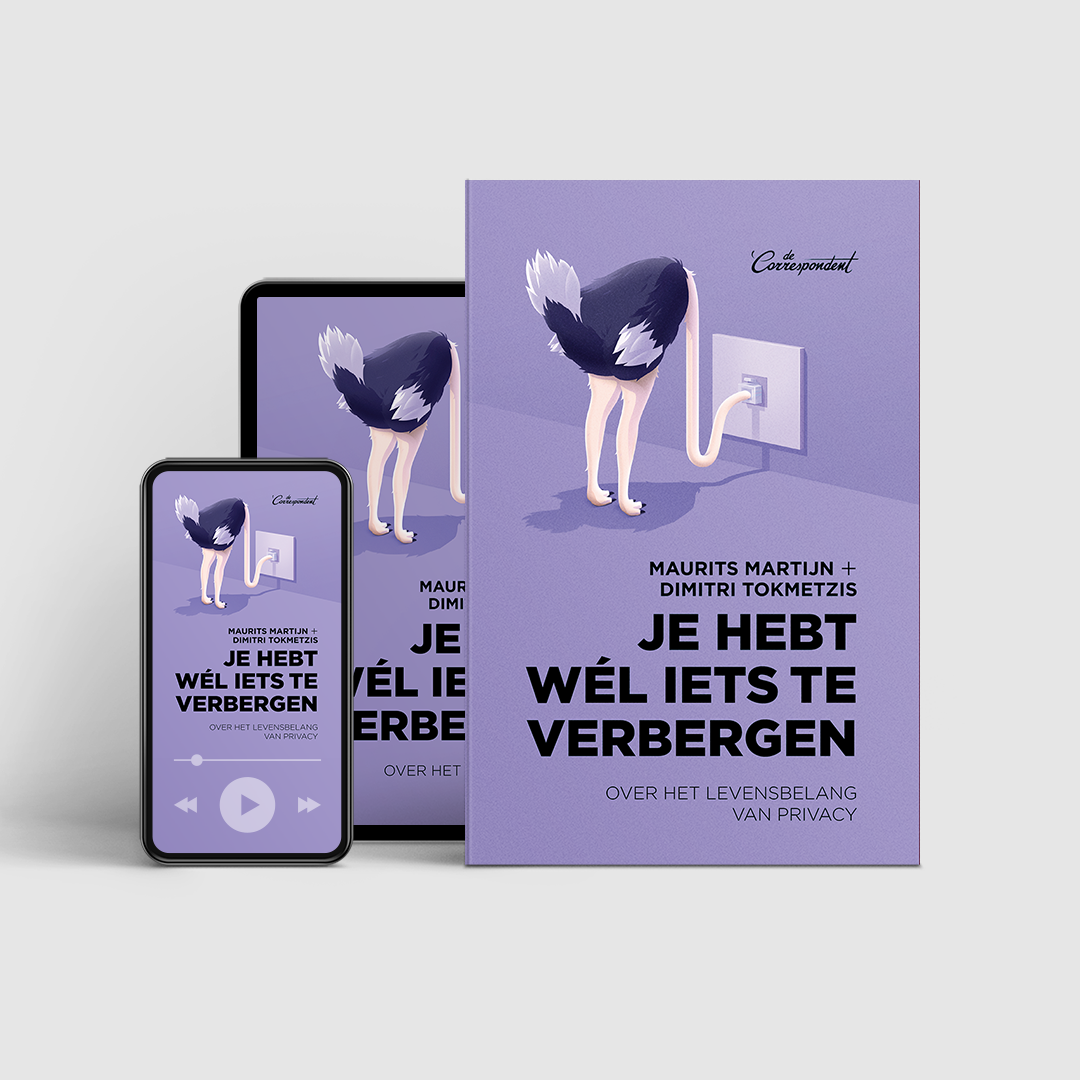 Je hebt wél iets te verbergen - Maurits Martijn & Dimitri Tokmetzis