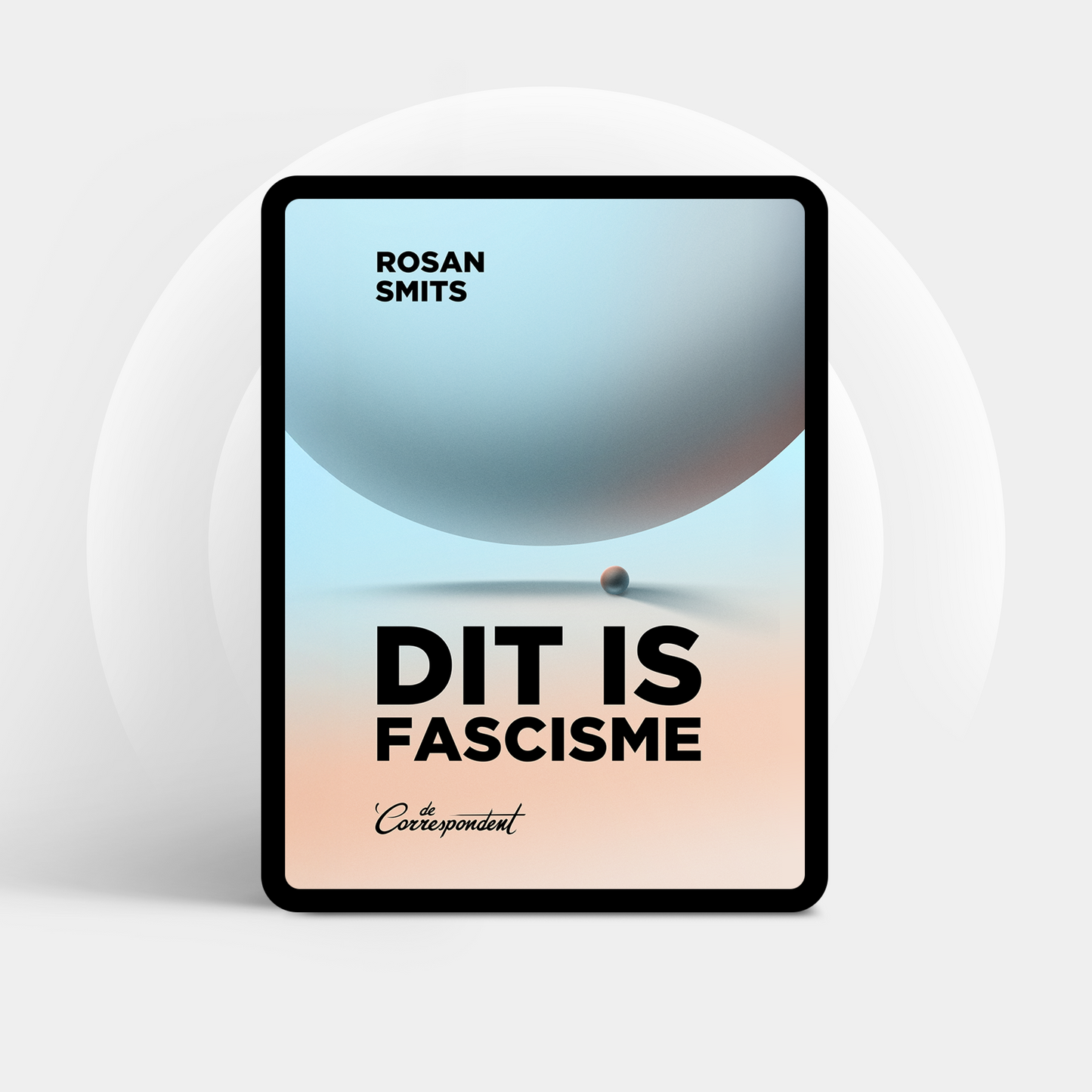 Dit is fascisme - Rosan Smits