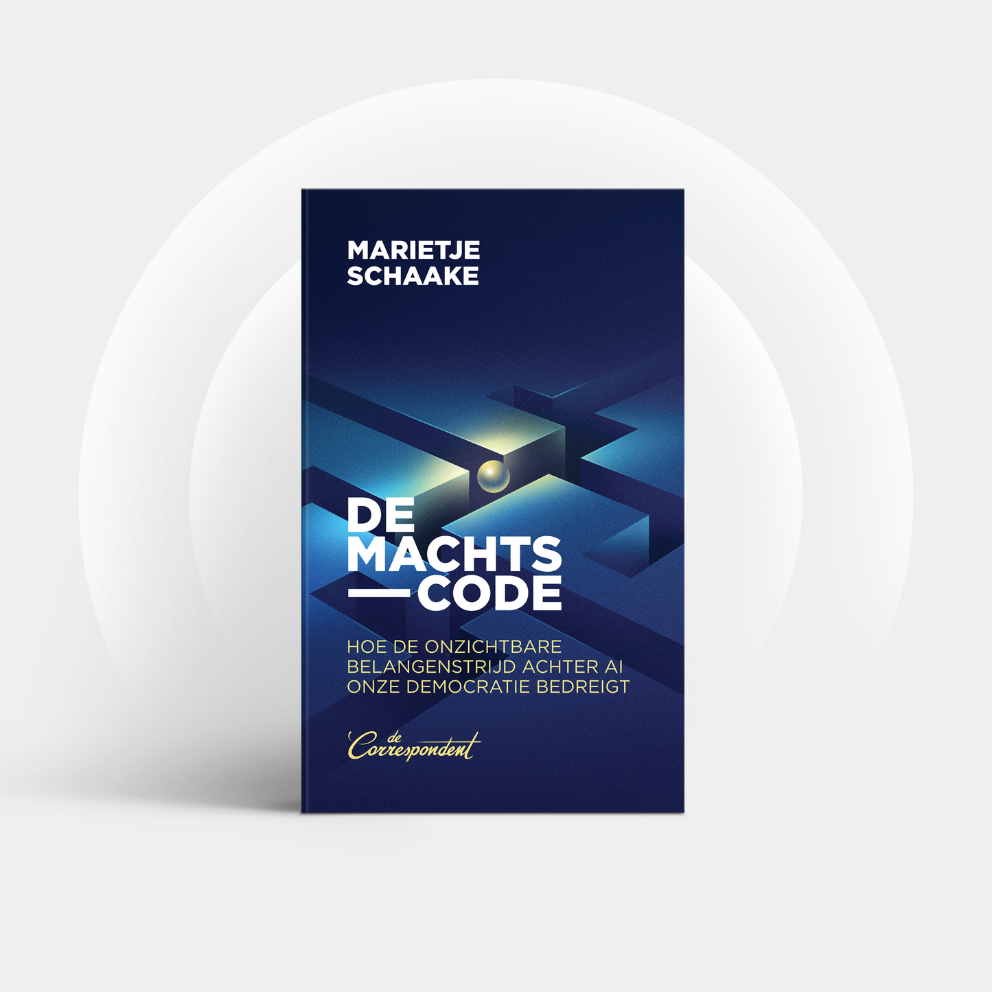 De machtscode - Marietje Schaake