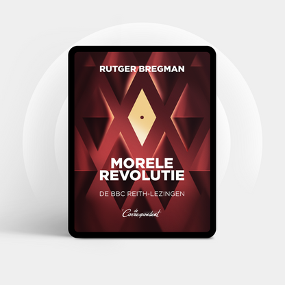 Morele revolutie - Rutger Bregman