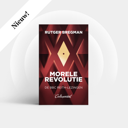 Morele revolutie - Rutger Bregman