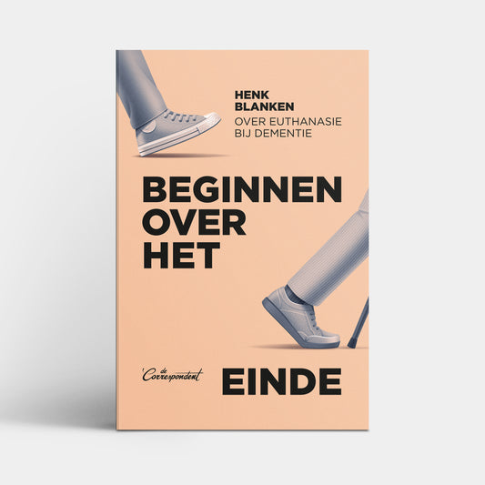 Beginnen over het einde - Henk Blanken